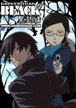 Темнее чёрного / Darker Than Black: Kuro no keiyakusha