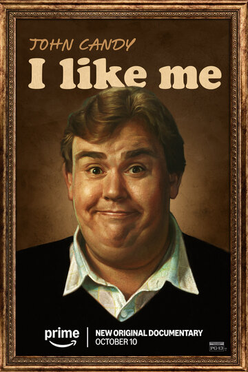 Джон Кэнди: Я себе нравлюсь / John Candy: I Like Me