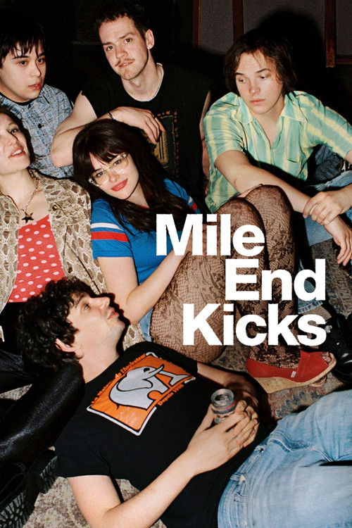 Майл-Энд – это кайф / Mile End Kicks