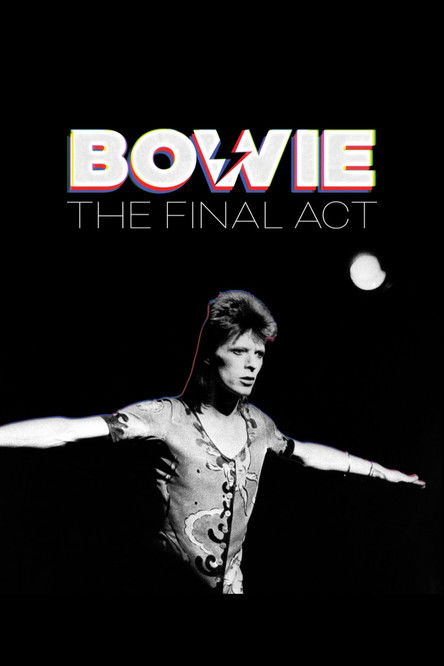 Дэвид Боуи: Последняя глава / Bowie: The Final Act